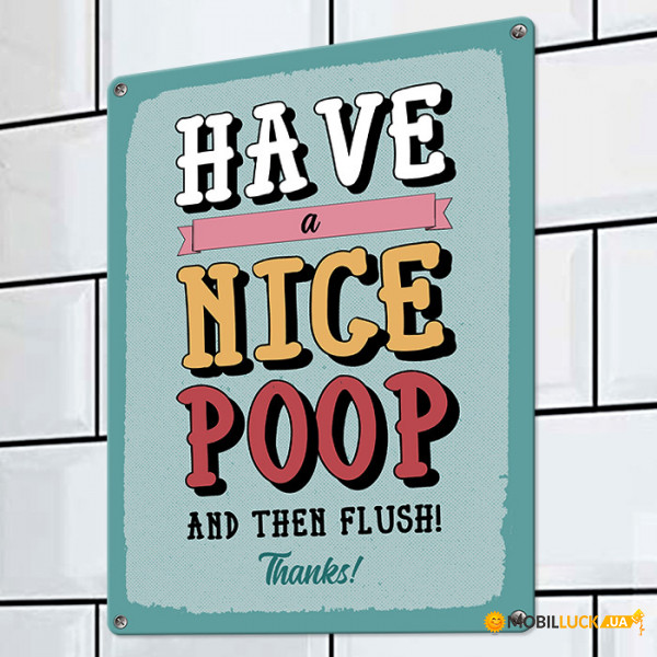   Have a nice poop MET_20J002_WH