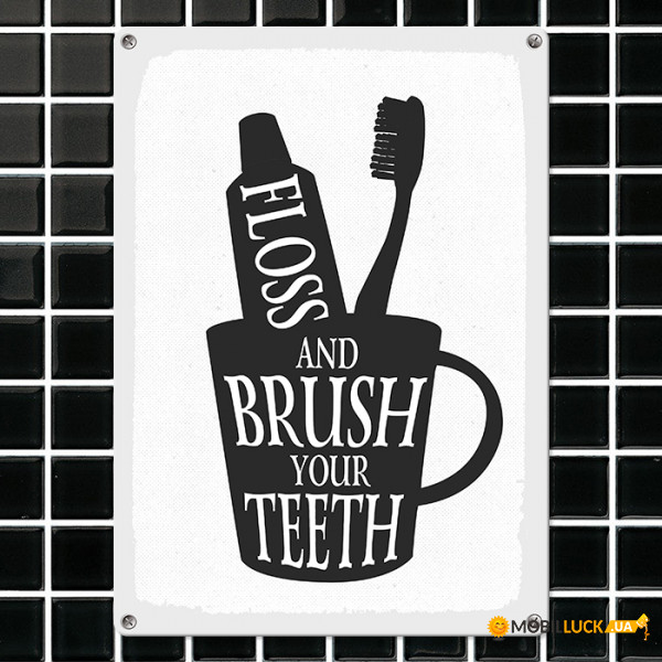   Floss and brush your teeth MET_20J003_WH