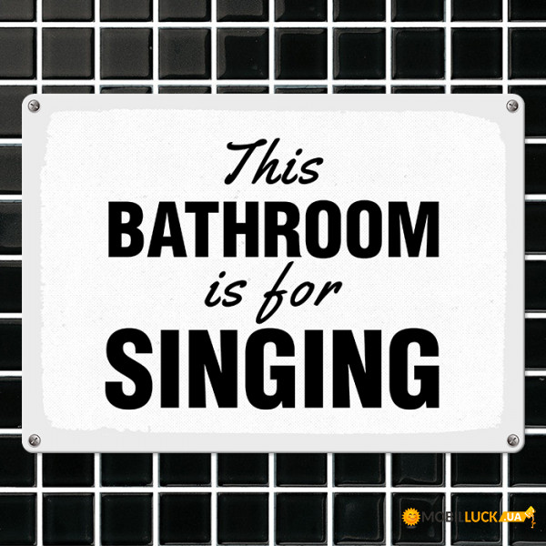    bathroom is for singing MET_20J005_WH