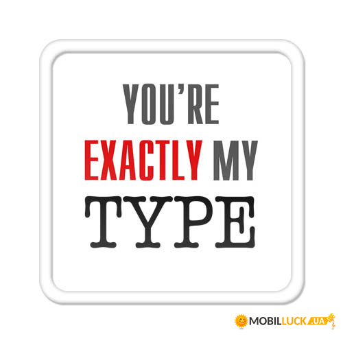    You`re exactly my type MA_L006