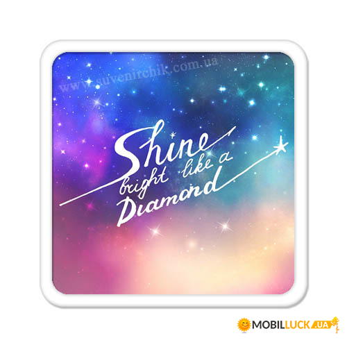    Shine bright like a diamond MA_WOL003