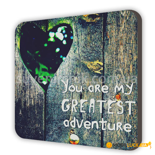   You are my greatest adventure MDK_L026