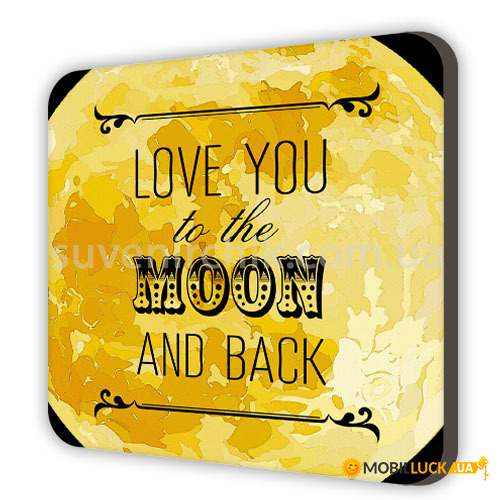   Love you to the moon and back MDK_L031