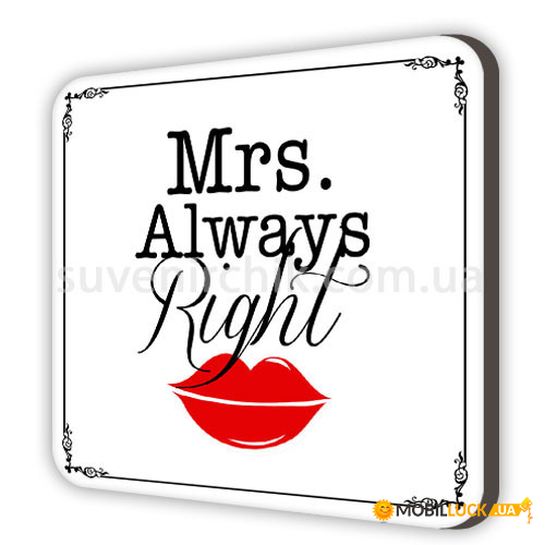   Mrs. Always Right MDK_L106