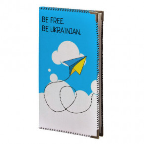   Be free. Be Ukrainian VZ_16UKR006_BL