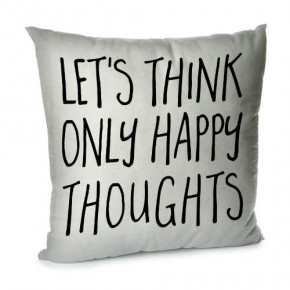    4545  Let`s think only happy thoughts 45BP_AW022