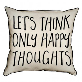    4545  Let`s think only happy thoughts 45PHB_AW004_WH