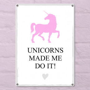   Unicorns made me do it! MET_20J050_WH