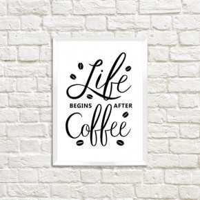    A4 Life begins after coffee WMT4_COF002_WH