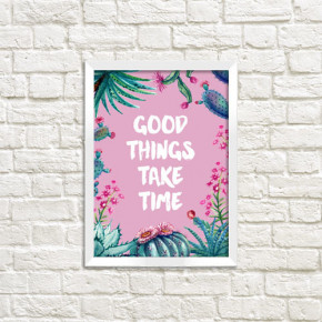    A5 Good things take time WMT5_EX020 3