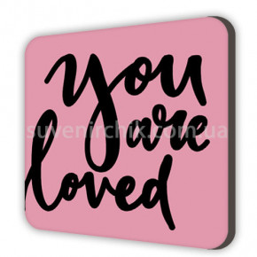   You are loved MDK_18L032