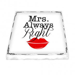   Mrs. Always Right MK_16L124