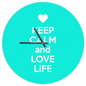   , 36  Keep calm and love life CHR_P_15M031