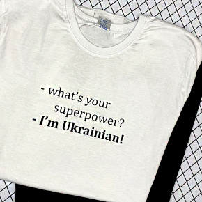    Whats your superpower? - Im Ukrainian!,  S FTB_22U005_S